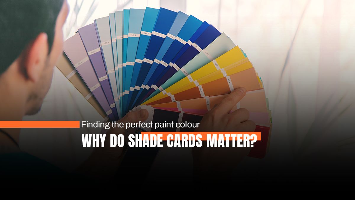 Finding the perfect paint colour: Why do shade cards matter?